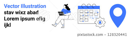 Person working on laptop, calendar with gear icon, large location pin. Ideal for productivity, planning, remote work, scheduling, organization, project management, digital tools. Landing page 128320441