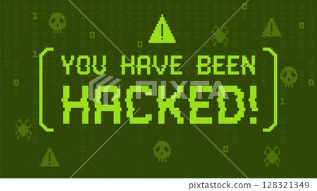You have been hacked. Pixel art hacked message screen, cybersecurity breach alert, computer virus attack notification in retro 8 bit style. Digital threat message icons vector illustration You have been hacked. Pixel art hacked message screen, cybersecurity breach alert, computer virus attack notification in retro 8 bit style. Digital threat message icons vector illustration 128321349
