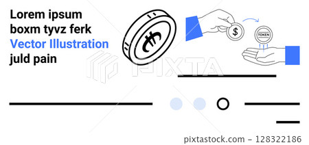 Hand exchanging coin, digital currency symbol, text blocks, and minimalistic design elements. Ideal for cryptocurrency, finance, digital payments, online transactions, economic exchange, modern 128322186