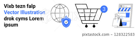 Globe with a shield, shopping cart with notification, and storefront with a shopping bag. Ideal for e-commerce, online security, internet shopping, digital marketing, retail strategies, consumer 128322583