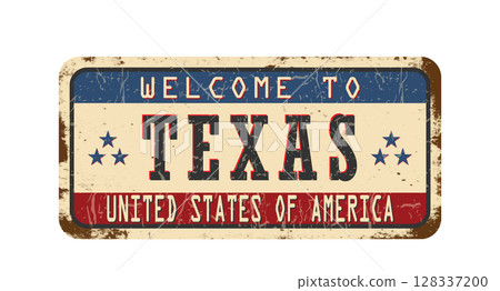 Welcome to Texas. An old worn sign with an inscription. Welcome metal plaque with rust elements Welcome to Texas. An old worn sign with an inscription. Welcome metal plaque with rust elements 128337200