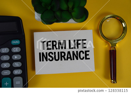 Term Life Insurance text with magnifying glass anc calculator on yellow background 128338115