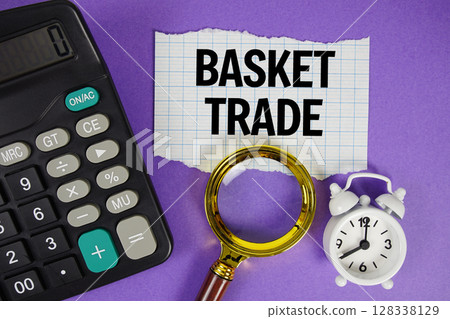 Basket Trade text with alarm clock, magnifying glass anc calculator on purple background Basket Trade text with alarm clock, magnifying glass anc calculator on purple background 128338129