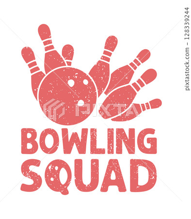 Bowling squad vintage typography t-shirt design Bowling squad vintage typography t-shirt design 128339244
