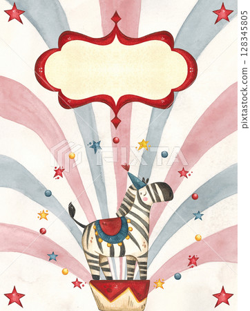 Colorful poster, zebra on a circus stand surrounded by stars on a striped background with a label 128345805