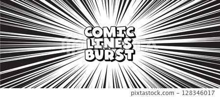 Comic Burst Text With Dynamic Speed Lines Radiating From Center In Black And White Manga Style, Ideal For Pop Art Poster, Superhero Scene, Action Panel, Webtoon, Or Retro Comic Design. Vector 128346017
