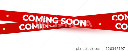 Coming Soon Red Banner Tape Stripe for shop opening, sale launch, retail notice, store ad, campaign teaser, product arrival, marketing layout. Product promotional clearance. Vector Illustration. 128346197