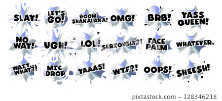 Comic Style Slang Text Stickers, Funny Memes and Pop Phrases in Explosive Chromic Holograph Gradient Speech Bubbles. Trendy Internet Expressions and Reactions Pack. Vector Illustration. 128346218