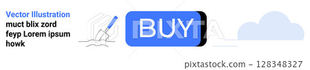Blue BUY button, shovel icon, sample text muct blix zord feyp Lorem ipsum howk and cloud. Ideal for e-commerce, UIUX design, marketing campaigns, digital shops, call-to-action buttons, web design Blue BUY button, shovel icon, sample text muct blix zord feyp Lorem ipsum howk and cloud. Ideal for e-commerce, UIUX design, marketing campaigns, digital shops, call-to-action buttons, web design 128348327