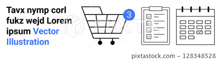 Shopping cart with a notification, a checklist with checkmarks, and a calendar with marked date. Ideal for e-commerce, planning, task management, scheduling, organization, productivity, digital 128348528