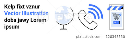 Text elements, globe illustration, phone receiver with connection signal, and mobile shopping app interface with buy button. Ideal for business, communication, e-commerce, technology, connectivity 128348530