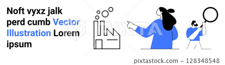 Factory symbol with rising bubbles, person pointing towards it, and another person examining with a magnifying glass. Ideal for technology, industry, analysis, teamwork, research, productivity 128348548