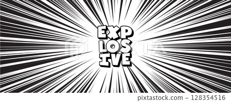 Explosion Speed Lines Background With Comic Style Motion Burst Effect In Black And White, Ideal For Manga, Anime, Action Scene, Pop Art Poster, Dynamic Design Or Comic Panel. Vector Illustration. Explosion Speed Lines Background With Comic Style Motion Burst Effect In Black And White, Ideal For Manga, Anime, Action Scene, Pop Art Poster, Dynamic Design Or Comic Panel. Vector Illustration. 128354516