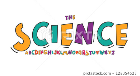 Science education font, futuristic cartoon funky alphabet for scientific stem headline, childish educational logo, children book typography, fun joyful typographic design. Modern vector typeset 128354525