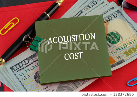 A conceptual phrase on the topic of ACQUISITION COST business. Business concept A conceptual phrase on the topic of ACQUISITION COST business. Business concept 128372690