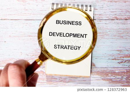 Conceptual text, phrase, words Business Development Strategy The concept of development and business, strategy and growth. A place to copy Conceptual text, phrase, words Business Development Strategy The concept of development and business, strategy and growth. A place to copy 128372963