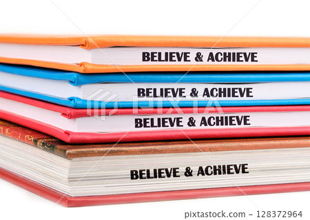 Inspiration quotes concept. BELIEVE and ACHIEVE words 128372964