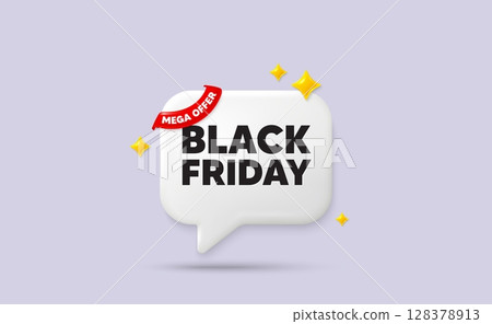 Black friday chat speech bubble. Mega offer flag ribbon. Black Friday Sale. Special offer price sign. Advertising Discounts symbol. 3d sparkle stars speech bubble. Vector 128378913