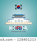 Travel Gyeongbokgung palace in South korea landmark symbol and icon. Beautiful and famous building architecture in Korea, Tour landmark Gyeongbokgung palace in 3d rendering. 128401213