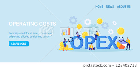 OPEX. Operational expenditure. Productive business management with continuous process development. Effective improvements for best results. Company operating cost. Expenses production 128402718
