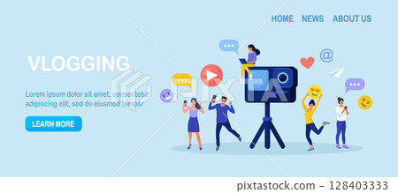 Blogger people make video blog content, channel in social media. Man in front of phone camera recording video to share it in internet. Live streaming, broadcast. Online conferencing and communication 128403333