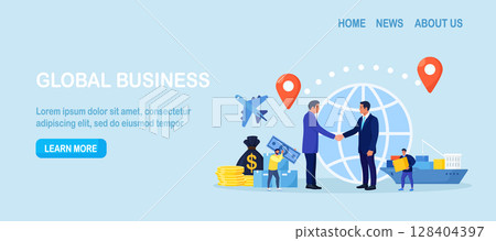 International deal, global business. Diversity, globalization and collaboration. International business relationships, commercial cargo transportation by ships or airplane. Men sell goods around world 128404397