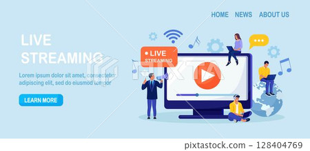 Live streaming, broadcast vlog. Video streaming podcast. Tiny people watch live stream in social networks and sharing online video. Business working process. Vector illustration 128404769