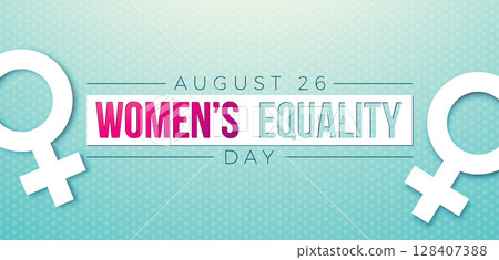 Women's Equality Day Banner Design with Female Symbol and Typography Lettering on Light Blue Background. August 26 National Feminine Holiday in United States. USA Celebration Template for Flyer 128407388