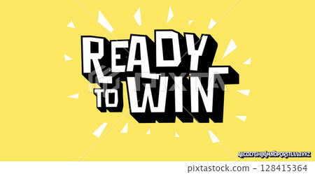 Bright dynamic lettering in modern comic book style. Positive phrases with energetic mood for motivational projects, posters, school presentations, stickers, social media. Vector illustration Bright dynamic lettering in modern comic book style. Positive phrases with energetic mood for motivational projects, posters, school presentations, stickers, social media. Vector illustration 128415364