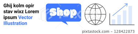 Blue shop speech bubble icon, globe symbol and upward trending bar graph, representing online shopping, global reach and business growth. Ideal for retail, e-commerce, globalization, market analysis 128422873
