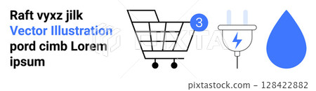Shopping cart with the number three, electrical plug with lightning symbol, blue water drop. Ideal for e-commerce, energy efficiency, water conservation, environmental awareness, product selection 128422882