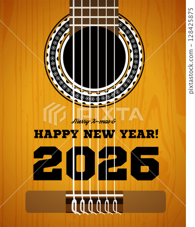 Congratulations on the new year 2026. Classical acoustic guitar close-up. Vector Congratulations on the new year 2026. Classical acoustic guitar close-up. Vector 128425875