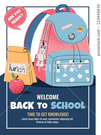 Back to School Poster Template. Cute banner with backpack, lunch and apple. Flat design cover for school, college start. Suitable for educational themed advertising, sale and social media 128448639