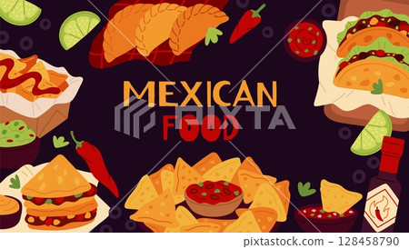 Mexican food frame. Spicy latin american cuisine, traditional dishes, snacks, sauces, burritos and tacos, nachos, salsa, banner design, flyer or menu page, garish vector cartoon concept Mexican food frame. Spicy latin american cuisine, traditional dishes, snacks, sauces, burritos and tacos, nachos, salsa, banner design, flyer or menu page, garish vector cartoon concept 128458790