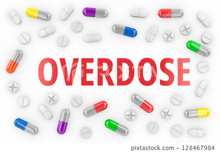 Overdose concept with scattered pills and capsules. 3D rendering 128467984