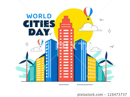 World Cities Day Vector Illustration in Global Urbanization on Sustainable Urban Development with Tall Buildings in a Flat Style Cartoon Background 128473737