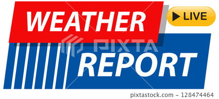 Live Weather Report Graphic 128474464