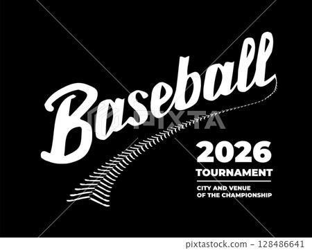 Baseball tournament template with hand lettering. Vector illustration Baseball tournament template with hand lettering. Vector illustration 128486641