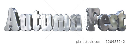 3DCG text "Autumn Fest" 3DCG text "Autumn Fest" 128487242