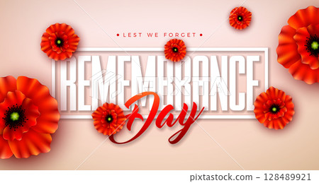 Remembrance Day Banner Design with Red Poppy Flower and Lest we Forget Typography Lettering in Neutral Beige Background. Vector November 11 International Memorial Day to Honour Armed Forces Member for 128489921