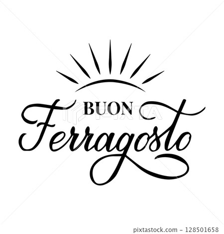 Buon Ferragosto calligraphy hand lettering. Happy August Festival in Italian. Traditional summer holiday in Italy. Vector template for typography poster, banner, card, flyer, etc. 128501658