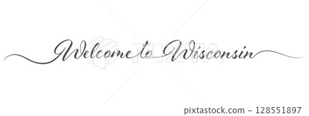 Welcome to Wisconsin. Welcome sign. Single line design. Design elements for the implementation of a creative idea 128551897
