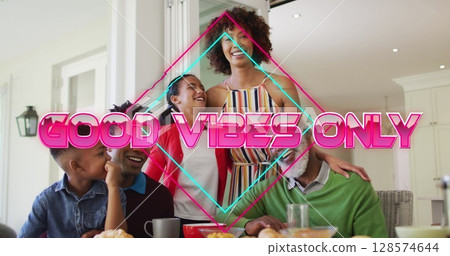 Image of good vibes only text with african american family smiling 128574644