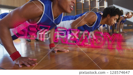 Image of get ready text with diverse basketball players at gym 128574647