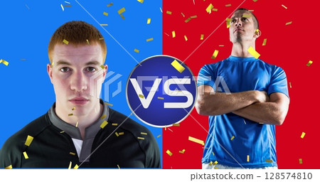 Image of confetti and vs text over two caucasian sportsmen Image of confetti and vs text over two caucasian sportsmen 128574810
