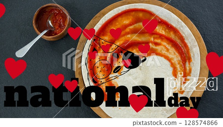 Multiple red heart icons floating and national pizza day text banner over sauce over pizza bread 128574866
