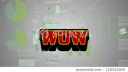 Image of wow text over data processing and shapes 128583009