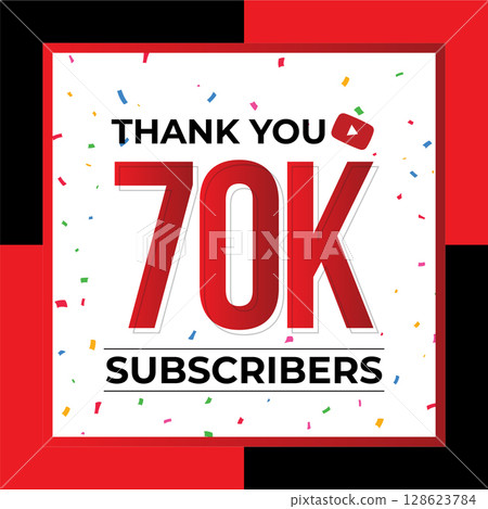 Thank You 70K Subscribers Celebration Vector Template Design Thank You 70K Subscribers Celebration Vector Template Design 128623784