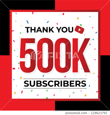Thank You 500K Subscribers Celebration Vector Template Design Thank You 500K Subscribers Celebration Vector Template Design 128623791
