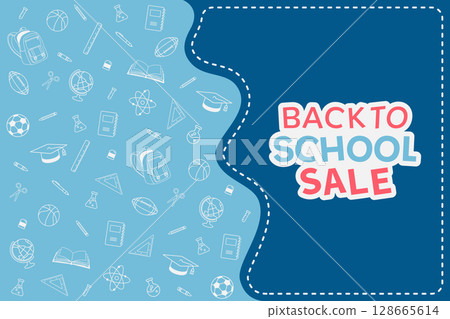 Back to school background theme stationery supplies elements blue vector illustration sale banner template Back to school background theme stationery supplies elements blue vector illustration sale banner template 128665614